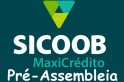 Pré-assembleia digital do Sicoob MaxiCrédito será no dia 17 de março