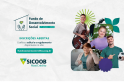 ​2ª edição do Fundo de Desenvolvimento Social do Sicoob MaxiCrédito está com inscrições abertas