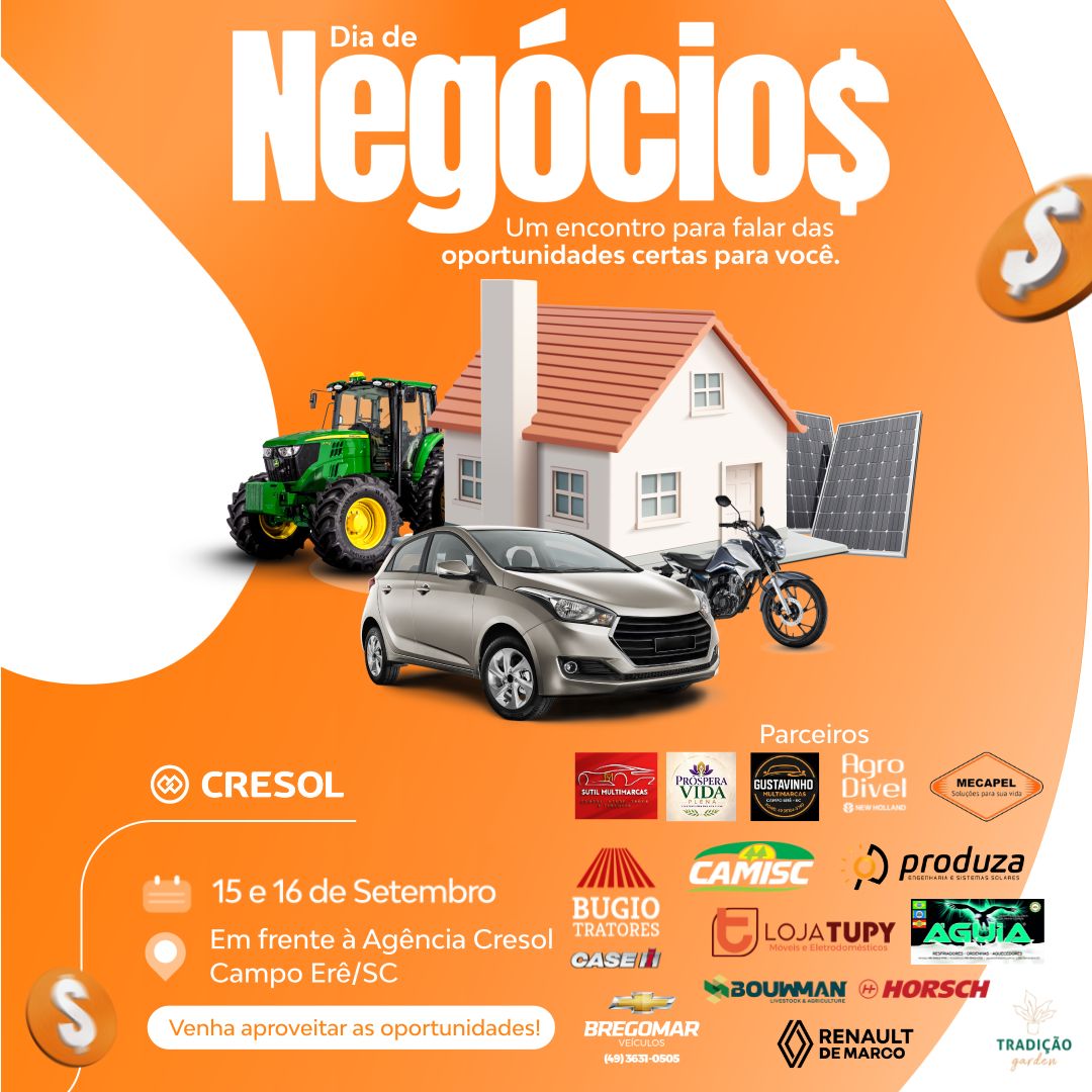 Dia de Negócios reúne oportunidades para quem deseja investir e realizar sonhos em Campo Erê