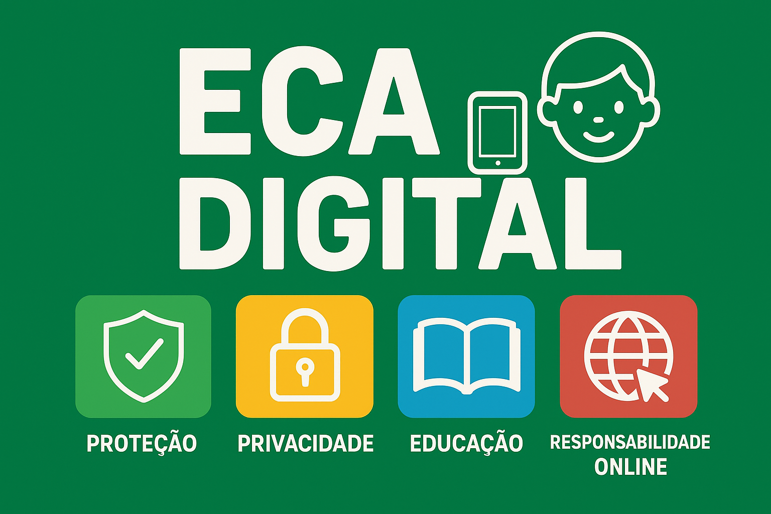 ECA Digital e o Novo Dever de Proteção: O Que Pais e Escolas Precisam Saber.